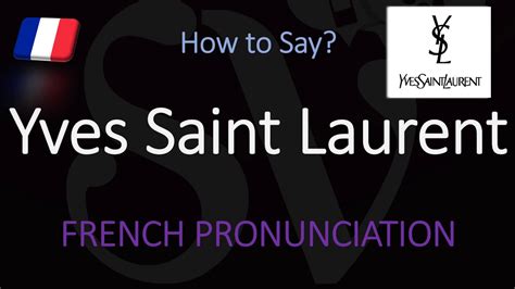 ysl pronounce